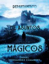 Livro - Departamento De Asuntos Magicos Livro - Departamento De Asuntos Magicos