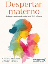 Livro - Departamento Materno - Guia Para Uma Criacao Conciente De 0 A 6 Anos Livro - Departamento Materno - Guia Para Uma Criacao Conciente De 0 A 6 Anos
