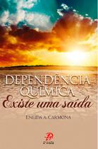 Livro - Dependência química - existe uma saída