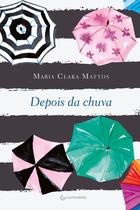 Livro - Depois da chuva Livro - Depois da chuva
