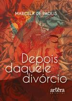 Livro - Depois daquele divórcio