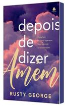 Livro - Depois de dizer Amém