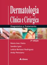 Livro - Dermatologia clínica e cirúrgica