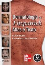 Livro - Dermatologia De Fitzpatrick: Atlas E Texto 6Ed. *