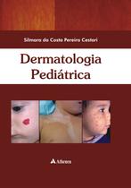 Livro - Dermatologia pediátrica