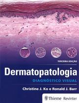Livro - DERMATOPATOLOGIA - DIAGNOSTICO VISUAL