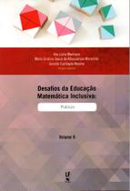 Livro - Desafios da Educação Matemática Inclusiva: Práticas