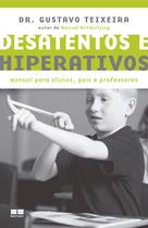 Livro - Desatentos e hiperativos Livro - Desatentos e hiperativos