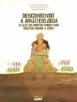 Livro - Descobrindo a arqueologia