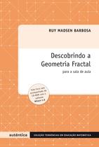 Livro - Descobrindo a geometria fractal - Para a sala de aula