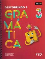 Livro - Descobrindo A Gramatica - 3º Ano - 2ª Ed - FTD DIDATICA E LITERATURA
