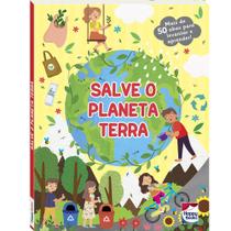 Livro - Descobrindo o Mundo - Um livro com abas: Salve o Planeta Terra
