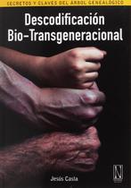 Livro Descodificación Bio-Transgeneracional Natural Ediciones Livro Descodificación Bio-Transgeneracional Natural Ediciones
