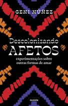 Livro - Descolonizando afetos