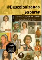 Livro - @Descolonizando_Saberes: Mulheres Negras na ciência - Edição de Bolso
