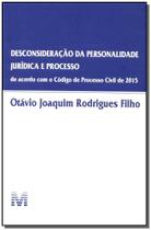 Livro - Desconsideração da personalidade jurídica e processo - 1 ed./2016