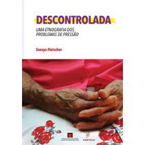 Livro - Descontrolada