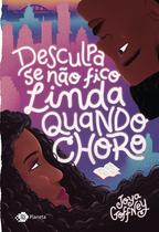 Livro - Desculpa se não fico linda quando choro