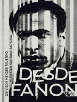 Livro - Desde Fanon - BOITEMPO EDITORIAL