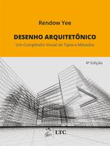 Livro - Desenho arquitetônico - um compêndio visual de tipos e métodos