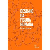 Livro Desenho da Figura Humana por Peter Jenny