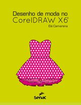 Livro - Desenho de moda no CorelDraw x6 Livro - Desenho de moda no CorelDraw x6