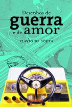 Livro - Desenhos de guerra e de amor