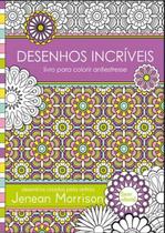 Livro - Desenhos Incríveis Livro - Desenhos Incríveis