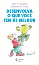 Livro - Desenvolva o que você tem de melhor