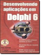 Livro - Desenvolvendo Aplicacoes Em Delphi 6