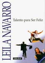 Livro Desenvolvendo o Talento para Ser Feliz - Gente