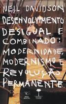 Livro - Desenvolvimento Desigual e Combinado Livro - Desenvolvimento Desigual e Combinado