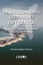 Livro - Desenvolvimento do Turismo em Luanda