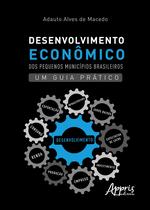 Livro - Desenvolvimento Econômico dos Pequenos Municípios Brasileiros