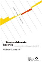 Livro - Desenvolvimento em crise Livro - Desenvolvimento em crise