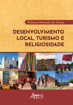 Livro - Desenvolvimento Local, Turismo e Religiosidade