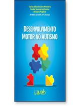 Livro - Desenvolvimento Motor No Autismo