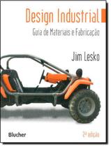 Livro - Design Industrial - Guia De Materiais E Fabricacao - 2ª Ed
