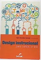Livro Design Instrucional para Cursos On-line (Vani Moreira Kenski (org.))