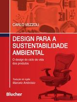 Livro - Design Para A Sustentabilidade Ambiental - EDGARD BLUCHER