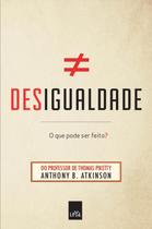 Livro - Desigualdade - o que pode ser feito? Livro - Desigualdade - o que pode ser feito?