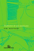 Livro - Desilusões de um americano