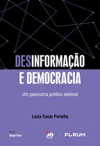 Livro - Desinformação e Democracia Livro - Desinformação e Democracia