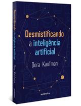 Livro - Desmistificando a inteligência artificial Livro - Desmistificando a inteligência artificial