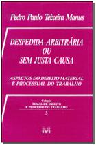 Livro - Despedida arbitrária ou sem justa causa - 1 ed./1996