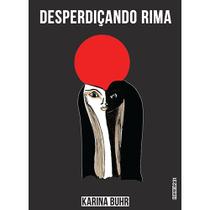 Livro - Desperdiçando rima Livro - Desperdiçando rima