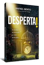Livro Desperta! - Do jardim da distração ao altar da presença