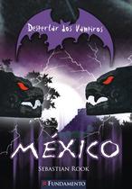 Livro - Despertar Dos Vampiros 03 - México Livro - Despertar Dos Vampiros 03 - México