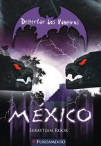Livro - Despertar Dos Vampiros 03 - México