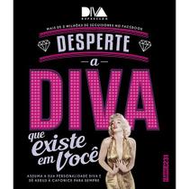 Livro - Desperte a diva que existe em você